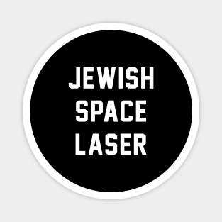 Jewish Space Laser Magnet